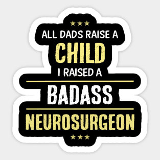 Badass Neurosurgeon Sticker